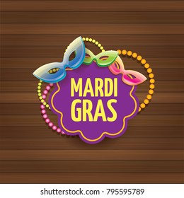 vector new orleans mardi gras carnival label with mask and text on wooden wall background. vector mardi gras party or fat tuesday poster design template with space for text