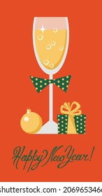 Vector new year card or stories wallpaper with glass of champagne, golden ball, gift box and lettering. Flat design for holiday decor.