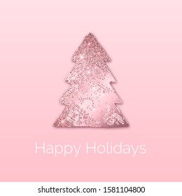 Vector New Year card with textured pink gold glitter fir tree and white text Happy Holidays. Shiny christmas poster. 