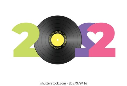 Vector New Year card with vinyl record and heart. Multicolored numbers 2022 isolated on white background. Retro illustration of musical greeting Merry Christmas.