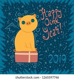 vector new year card with yellow pig sitting on present box and with lettering "Happy Oink Year!"