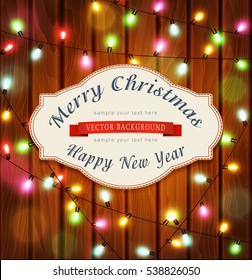 vector New Year , Christmas pattern with garlands on a wooden background.