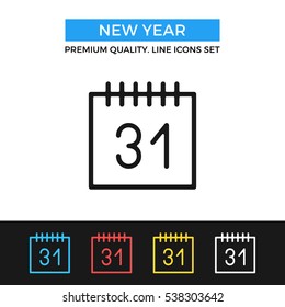 Vector New Year icon. Calendar with December 31 concept. Premium quality graphic design. Modern signs, symbols collection, simple thin line icons set for websites, web design, mobile app, infographics