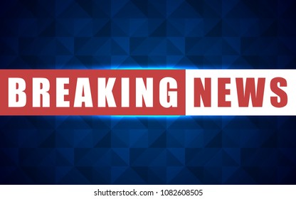 Vector news background, breaking news. Breaking news modern concept
