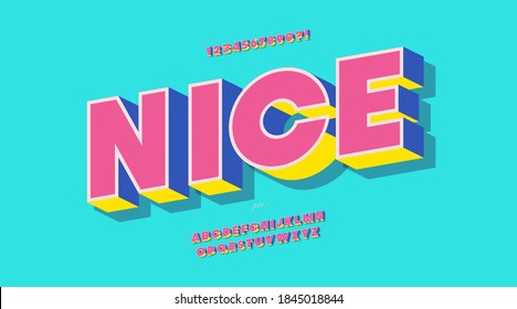 Vector nice font 3d bold style modern typography for infographics, motion graphics, video, promotion, decoration, logotype, party poster, t shirt, book, animation, banner, game, printing. 10 eps