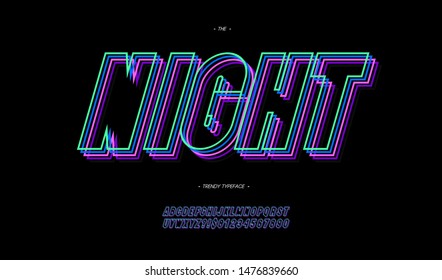 Vector Night 3d Line Font Neon Style Modern Typography. Cool Typeface For Disco Party Poster, T Shirt, Decoration, Logotype, Book, Card, Sale Banner, Printing, Industrial. Trendy Alphabet. 10 Eps