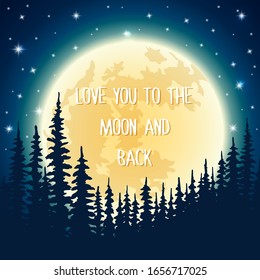 Vector night background with forest and shining stars on dark blue sky. Love you to the moon and back landscape illustration 