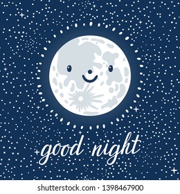 Vector night background with full moon, stars and hand written text "Good night". Magic card with cute cartoon character. Sweet dreams concept. Cute moon is on the starry sky.