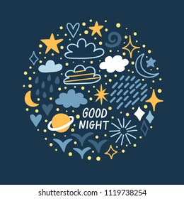 Vector night background with moon, stars, clouds, planet and text "Good night". Cute hand drawing poster with cosmic elements.