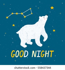 Vector night background with polar bear, Ursa Major, stars and text "Good night". Cute childish poster with animal. Sweet dreams. 
