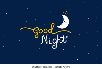 Vector night illustration of lettering wish good night on dark blue sky background with star and light moon. Art design with text for web, site, banner, poster, flyer