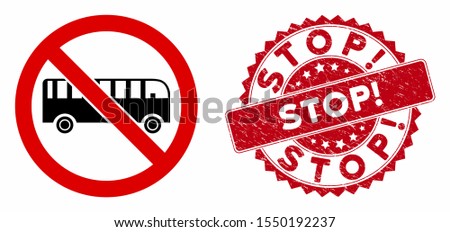 Vector no bus icon and grunge round stamp watermark with Stop! caption. Flat no bus icon is isolated on a white background. Stop! stamp uses red color and grunge design.