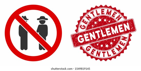 Vector no gentlemen icon and distressed round stamp seal with Gentlemen text. Flat no gentlemen icon is isolated on a white background. Gentlemen stamp seal uses red color and grunged texture.