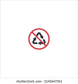 No reciclar sólo el signo de basura o el símbolo de residuos no reciclables.