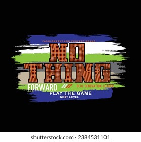 vector İllustrator no thing slogan 