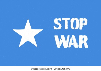 Vector no war in Somalia with on an isolated background against the background of the flag of Somalia. Poster in support of Somalia