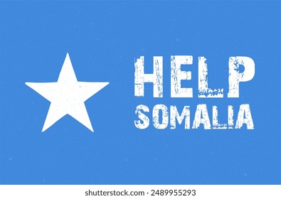 Vector no war in Somalia with on an isolated background against the background of the flag of Somalia. Poster in support of Somalia