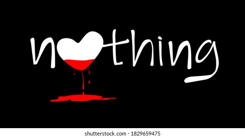 Vector - nothing. Vintage illustration with text can be used as a print on t-shirts and bags, banner or poster. 
