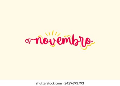 Vector Novembro. November in brazilian portuguese illustrated hand lettering vector