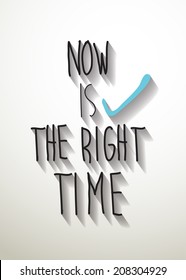 vector "now is the right time" ,Eps 10