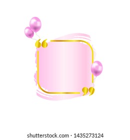 Vector Nude Pink Brish Stroke and Golden Frame, Quote Box with Balloons, Abstract Background, Gradient Light Color.