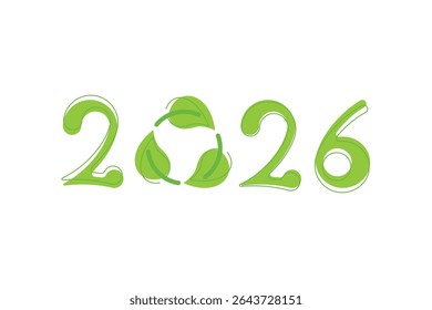 Vector number 2026 in green eco style with recycling symbol made of leaves. The concept of eco innovation and sustainable development.