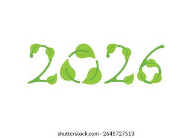 Vector number 2026 in green eco style with recycling symbol made of leaves. The concept of eco innovation and sustainable development.