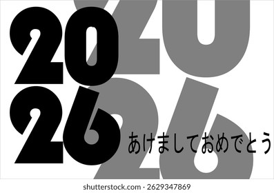 Vector numbers 2026 and happy new year text in japanese, simple black and white concept.