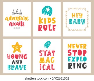 Vector nursery kids posters set with hand drawn lettering phrases for wall art, children fashion tee shirt print, postcard, baby shower invitation. Adventure awaits. Kids rule. Stay magical 