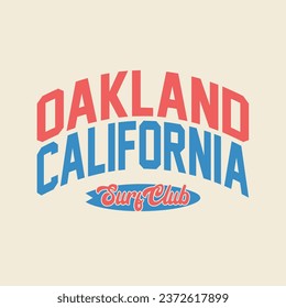 Vector oakland california surf club typography for t shirt design