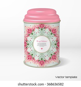 Vector object. Round tin packaging with a figured cover. Tea, coffee, dry products. Fantasy floral round background. Place for your text. All design elements consist of hearts. Valentine's Day.