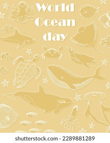Vector ocean illustration with whale,killer whale,shark,penguin,turtle,crab. Worlg ocean day -modern lettering.Underwater marine animals.Ecology design for banner,flyer,postcard,website,t-shirt,poster