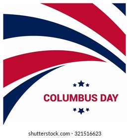 Vector October 12 Happy Columbus Day typography. Red and blue lines background. American day background