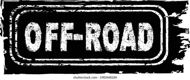 Vector off road stamp . Textured  Design Element . Mud splash grunge texture.  banner 