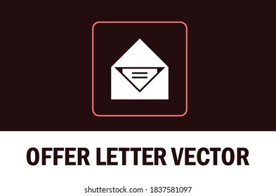 Icono del vector de carta de oferta. Aislado en un fondo oscuro. Para el diseñador.