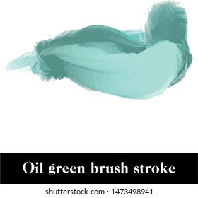 vector oil green brush stroke. Abstract trace shape. Soft green oil paint