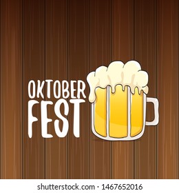 vector oktoberfest vector label with beer glass or beer mug isolated on wooden  background. octoberfest vector graphic poster or banner design template