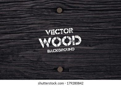 Vector Old Dry Black Wood Background With Two Rusty Nails