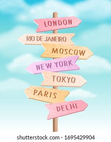 Vector old wooden colorful signpost with direction to different capital cities of the world. Travel sign board arrow illustration on cloudy blue sky background 