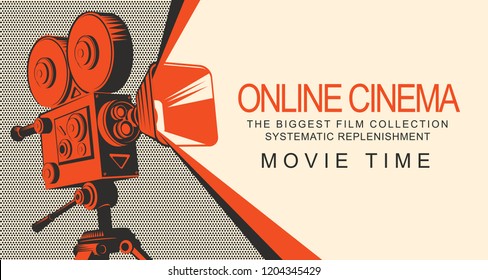 Vector online cinema poster with old fashioned movie projector. Vintage retro movie camera with light. Online cinema concept. Movie time. Can be used for flyer, banner, poster, web page, background