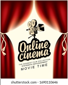 Vector online cinema poster with red curtains and old movie projector in retro style. Online cinema concept. Movie time. Suitable for web page, background, advertising, flyer, banner, poster