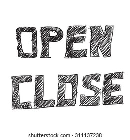 Vector open and closed signs, drawing by hand vector