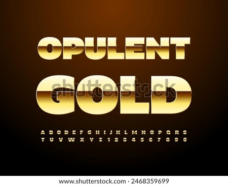 Vector Opulent Gold Font. Unique Modern Alphabet Letters and Numbers set. 