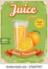 Vector Orange Juice Poster In Vintage Style With Typography Elements.