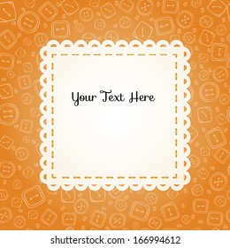 Vector Orange Paper Frame for Text with Button Seamless Background