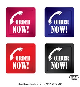 Vector : Order now glossy colorful reflected square button on white background.