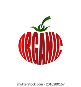 Vector of Organic Tomato, Vegetable Organic Typographic Poster. EPS 10 Vector.