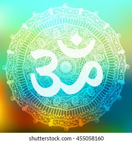 Vector oriental mandala with om symbol. Circle meditative yoga design, traditional indian style on abstract bokeh blur background 