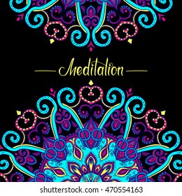 Vector oriental mandala with place for text, hand-drawn mandala border, decorative background with colorful lace ornament, Islam, Arabic, Indian, ottoman motifs, Meditation lettering, EPS 10