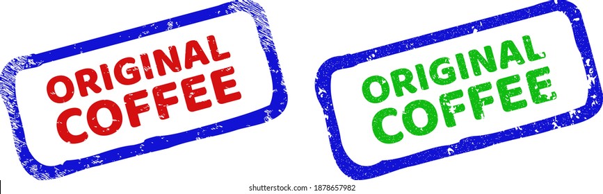 Vector ORIGINAL COFFEE framed watermarks with distress surface. Rough bicolor rectangle seal stamps. Red, blue, green colors used.